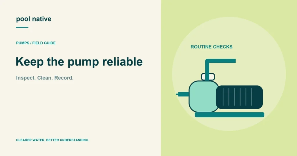 Keep the pump reliable. Inspect. Clean. Record.